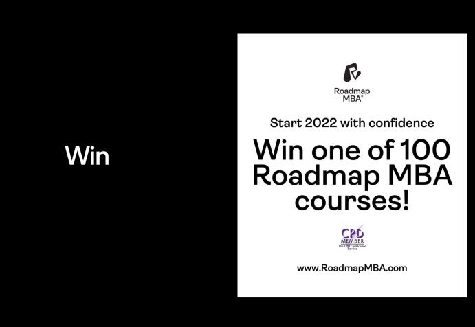 Image of the word "WIN" on a black background, with a posted saying win one of 100 Roadmap MBA courses